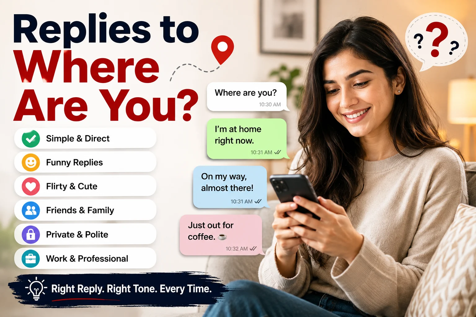 Replies to Where Are You?