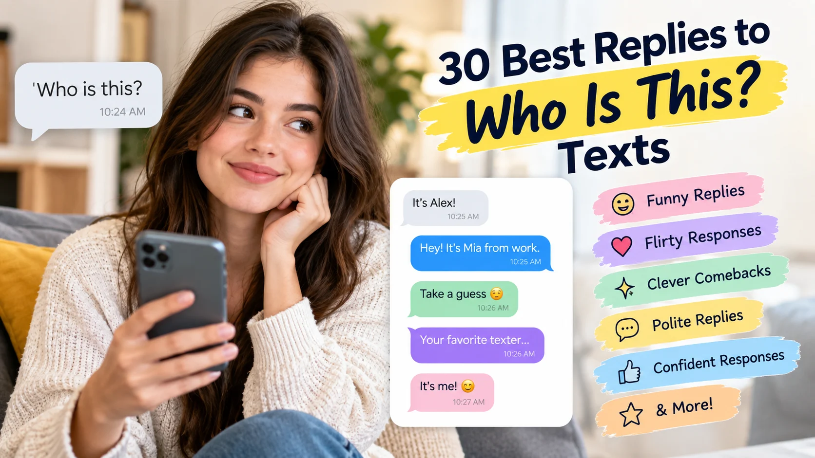 Replies to “Who Is This?” Texts