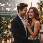 Ways to Say Yes to a Marriage Proposal