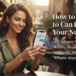 How to Reply to Can I Have Your Number