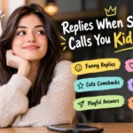 Replies When Someone Calls You Kid or Child